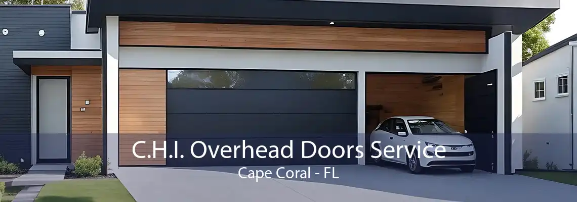 C.H.I. Overhead Doors Service Cape Coral - FL