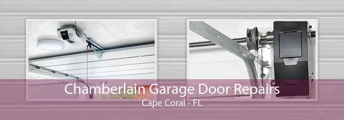 Chamberlain Garage Door Repairs Cape Coral - FL