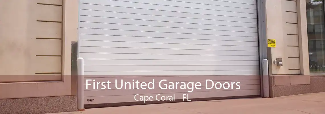 First United Garage Doors Cape Coral - FL