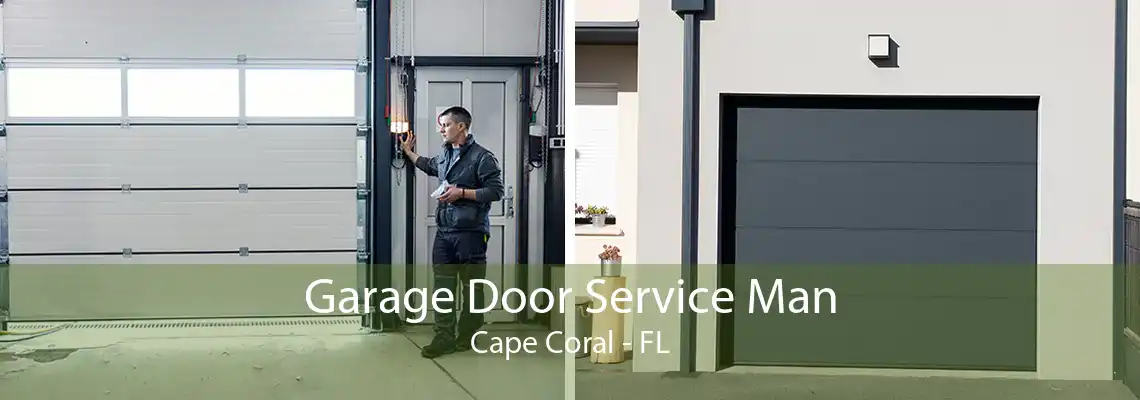 Garage Door Service Man Cape Coral - FL