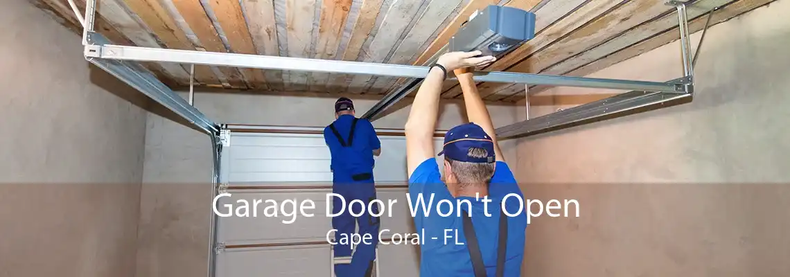 Garage Door Won't Open Cape Coral - FL