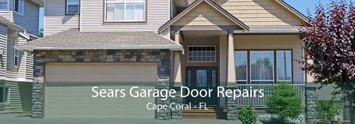 Sears Garage Door Repairs Cape Coral - FL